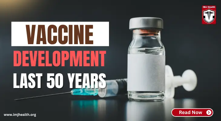 How Vaccine Development Has Changed in the Last 50 Years