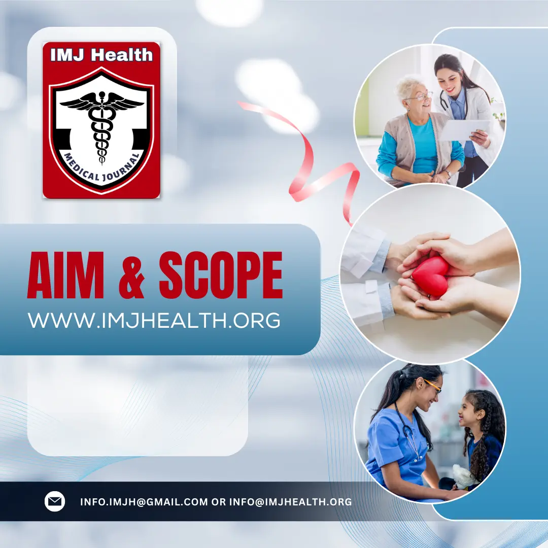 Medical Journal: Aim and Scope