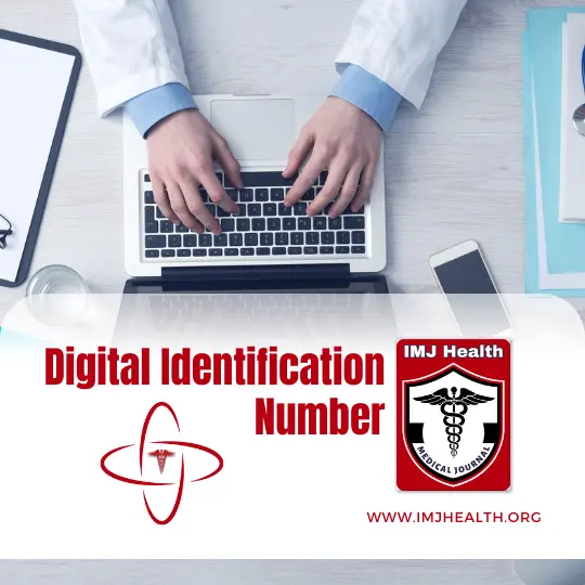 IMJ Health Digital Identification Number (DIN)