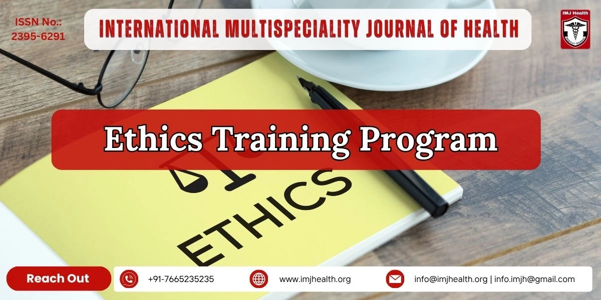 Ethics Training Program: Building Research Integrity