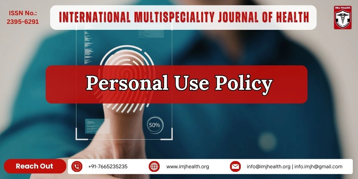 Personal Use Policy for International Medical Journal of Health