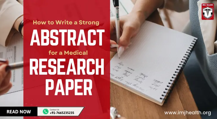 How to Write a Strong Abstract for a Medical Research Paper